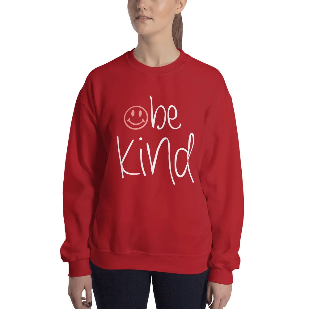 be kind Smile Sweatshirt